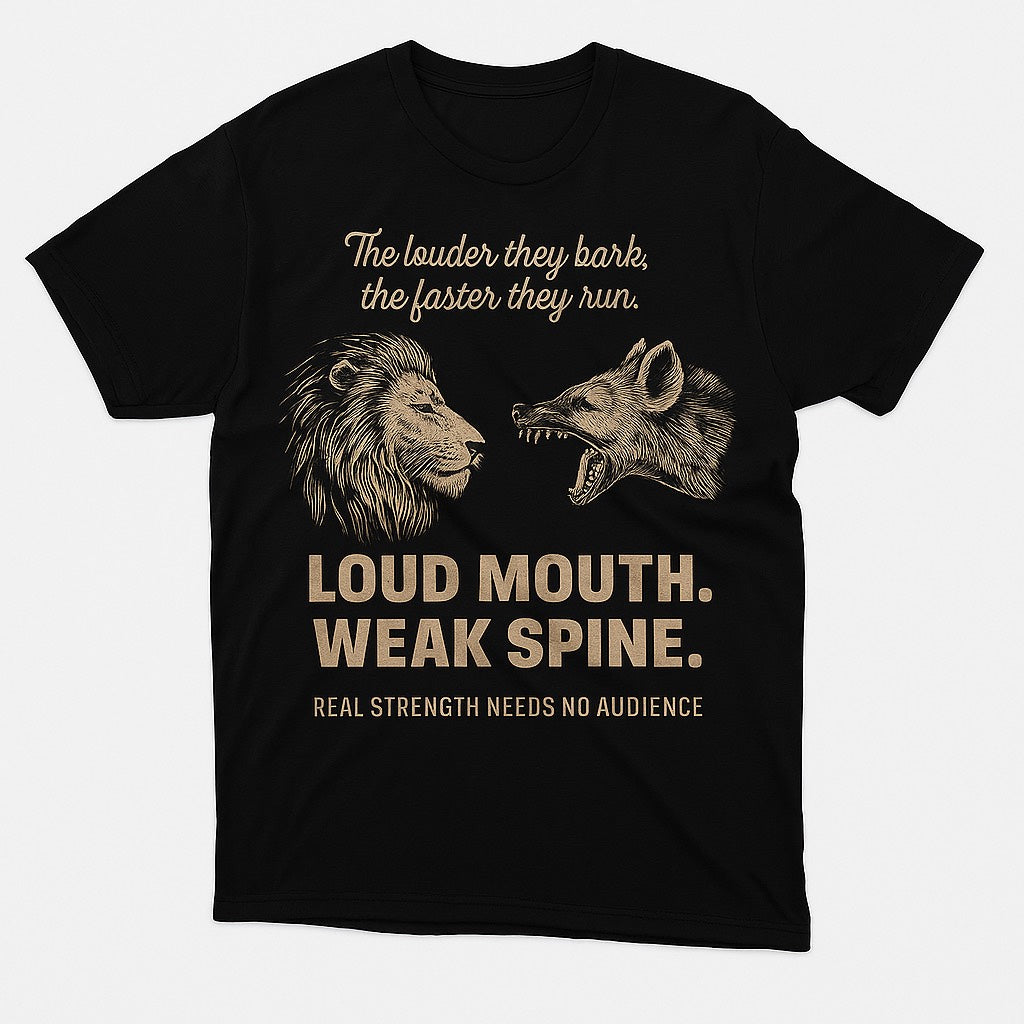"Loud Mouth. Weak Spine."-Eternal Valor Edition